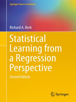 cover image of Statistical Learning from a Regression Perspective